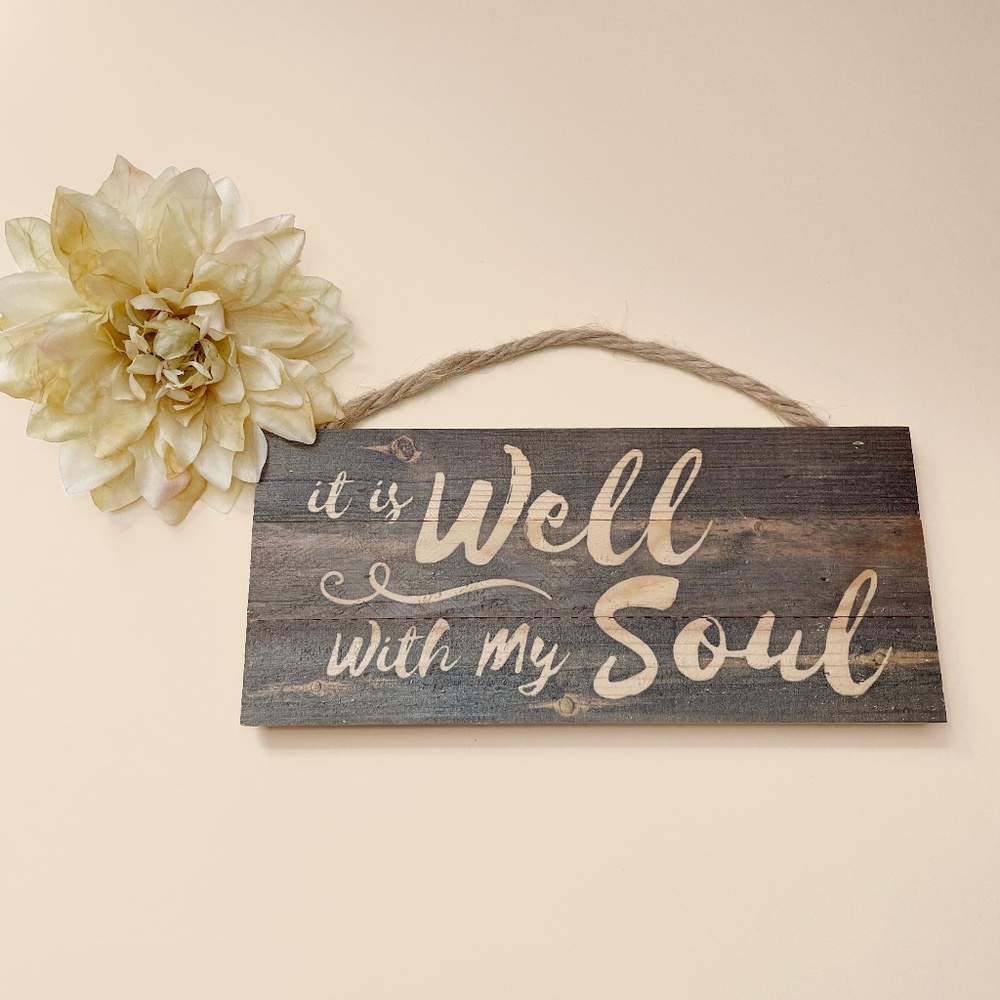 P. Graham Dunn It is Well with My Soul Rustic 5 x 10 Wood Hanging Rope Sign